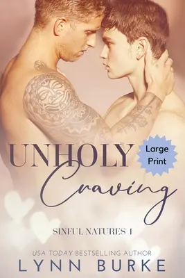 Unholy Craving Large Print: Zakazany gejowski romans - Unholy Craving Large Print: A Forbidden Gay Romance