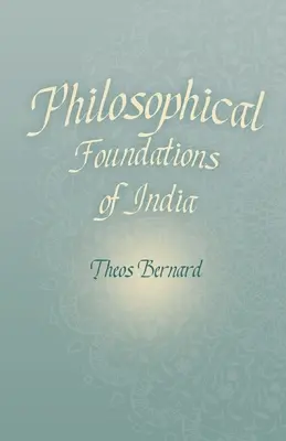 Filozoficzne podstawy Indii - Philosophical Foundations of India