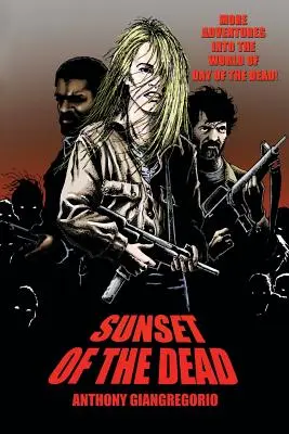 Sunset of the Dead: powieść o zombie - Sunset of the Dead: A Zombie Novel
