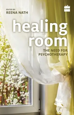 Uzdrawiający pokój: Potrzeba psychoterapii - Healing Room: The Need for Psychotherapy