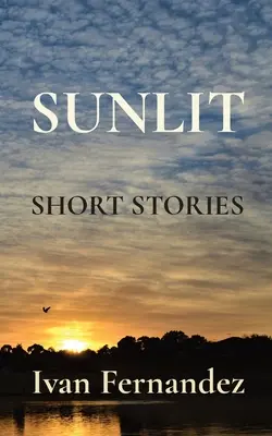 Sunlit: Krótkie historie - Sunlit: Short Stories