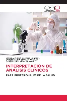 Interpretacja analizy klinicznej - Interpretacion de Analisis Clinicos