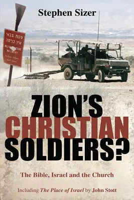 Chrześcijańscy żołnierze Syjonu? - Zion's Christian Soldiers?