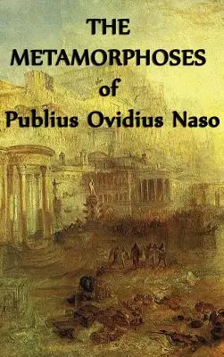 Metamorfozy Publiusza Owidiusza Nasona - The Metamorphoses of Publius Ovidius Naso