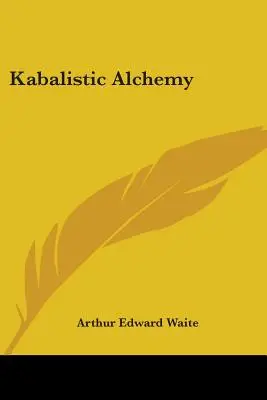 Alchemia kabalistyczna - Kabalistic Alchemy