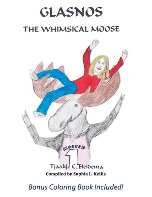 Kapryśny łoś Glasnos - Glasnos the Whimsical Moose