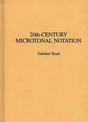 Notacja mikrotonalna XX wieku - 20th-Century Microtonal Notation