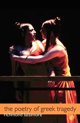 Poezja greckiej tragedii - The Poetry of Greek Tragedy