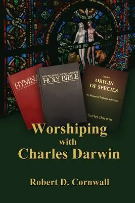 Uwielbienie z Karolem Darwinem - Worshiping with Charles Darwin