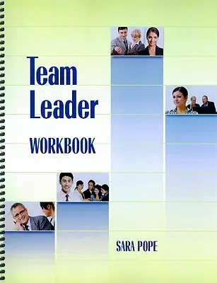 Zeszyt ćwiczeń dla lidera zespołu - Team Leader Workbook