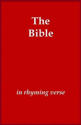 Biblia w rymowanym wierszu - The Bible in Rhyming Verse