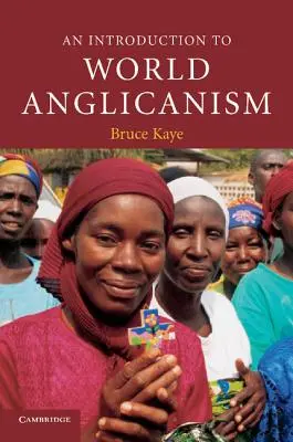 Wprowadzenie do światowego anglikanizmu - An Introduction to World Anglicanism