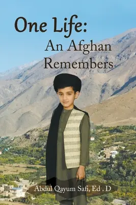 Jedno życie: Afgańczyk pamięta - One Life: An Afghan Remembers