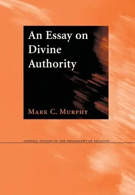 Esej o boskim autorytecie - An Essay on Divine Authority