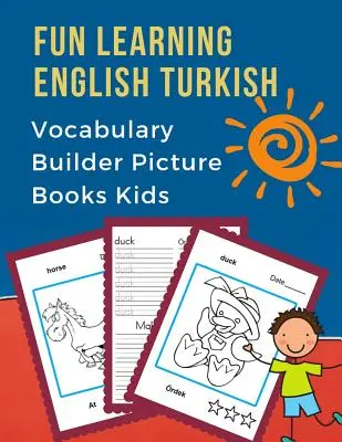 Fun Learning English Turkish Vocabulary Builder Picture Books Kids: Pierwsze dwujęzyczne gry karciane z podstawowymi słowami zwierząt. Słownik wizualny częstotliwości z r - Fun Learning English Turkish Vocabulary Builder Picture Books Kids: First bilingual basic animals words card games. Frequency visual dictionary with r