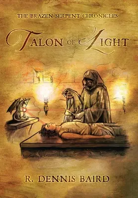 Kroniki Bezwstydnego Węża: Talon Światła - The Brazen Serpent Chronicles: Talon of Light