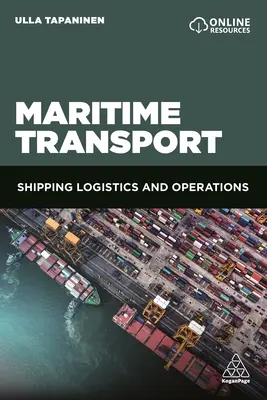 Transport morski: Logistyka i operacje morskie - Maritime Transport: Shipping Logistics and Operations