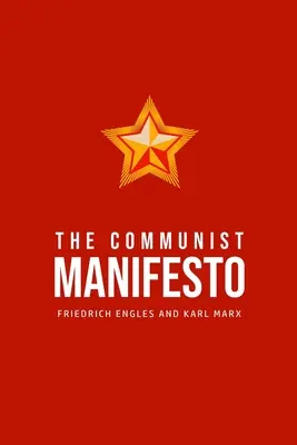 Manifest komunistyczny - The Communist Manifesto