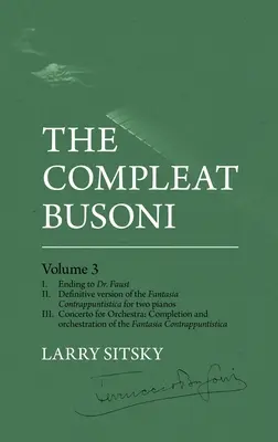 The Compleat Busoni, tom 3 - The Compleat Busoni, Volume 3