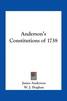 Konstytucje Andersona z 1738 roku - Anderson's Constitutions of 1738