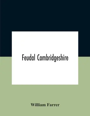 Feudalne Cambridgeshire - Feudal Cambridgeshire