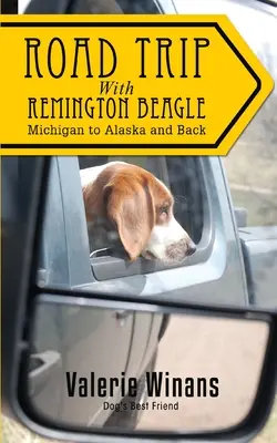 Podróż z Remingtonem Beagle'em - Road Trip with Remington Beagle