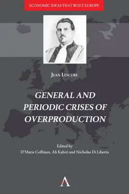 Ogólne i okresowe kryzysy nadprodukcji - General and Periodic Crises of Overproduction
