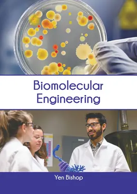 Inżynieria biomolekularna - Biomolecular Engineering