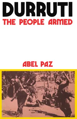 Durruti: Ludzie uzbrojeni - Durruti: The People Armed