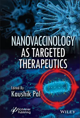 Nanowakcynologia jako terapia celowana - Nanovaccinology as Targeted Therapeutics