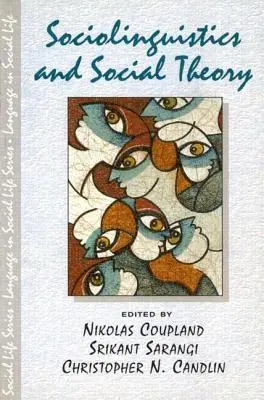 Socjolingwistyka i teoria społeczna - Sociolinguistics and Social Theory