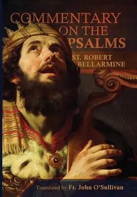 Komentarz do Księgi Psalmów - A Commentary on the Book of Psalms