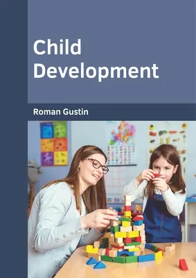 Rozwój dziecka - Child Development