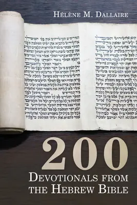 200 nabożeństw z Biblii Hebrajskiej - 200 Devotionals from the Hebrew Bible