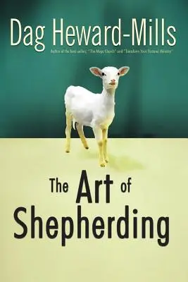 Sztuka pasterzowania - The Art of Shepherding