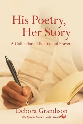 Jego poezja, jej historia - His Poetry, Her Story