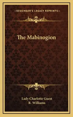 Mabinogion - The Mabinogion