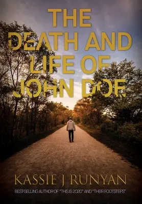 Śmierć i życie Johna Doe - The Death and Life of John Doe