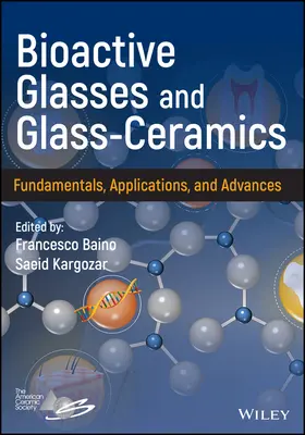 Bioaktywne szkła i ceramika szklana: Podstawy i zastosowania - Bioactive Glasses and Glass-Ceramics: Fundamentals and Applications