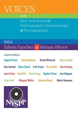 Głosy z nowojorskiej szkoły psychoterapii psychoanalitycznej i psychoanalizy - Voices from the New York School for Psychoanalytic Psychotherapy and Psychoanalysis