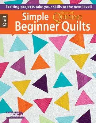 Proste kołdry dla początkujących - Simple Beginner Quilts