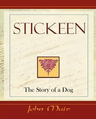 Stickeen - Opowieść o psie (1909) - Stickeen - The Story of a Dog (1909)