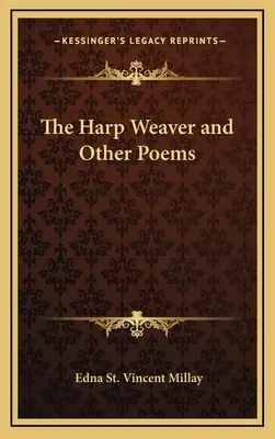 Tkacz harf i inne wiersze - The Harp Weaver and Other Poems