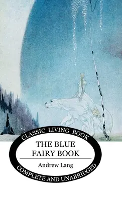 Niebieska księga wróżek - The Blue Fairy Book