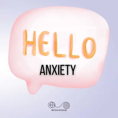 Witaj niepokoju - Hello Anxiety