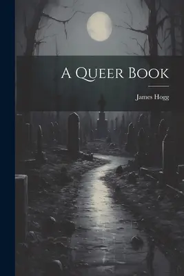 A Queer Book