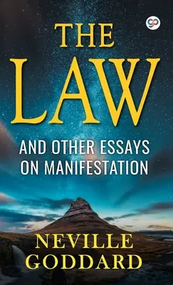 Prawo i inne eseje na temat manifestacji - The Law and Other Essays on Manifestation