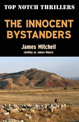 Niewinni przechodnie - The Innocent Bystanders