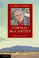 The Cambridge Companion to Cormac McCarthy - przewodnik po literaturze amerykańskiego Zachodu - The Cambridge Companion to Cormac McCarthy