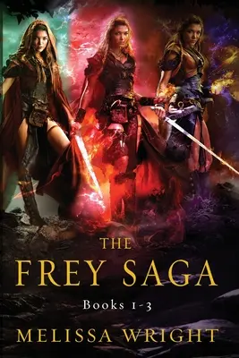 Saga rodu Freyów: Księgi 1-3 - The Frey Saga: Books 1-3